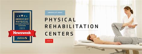 best rehabilitation centre|America's Best Physical Rehabilitation Centers 2023.